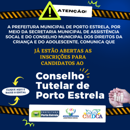 Alteração no edital das inscrições para eleição do Conselho Tutelar em Porto Estrela-MT