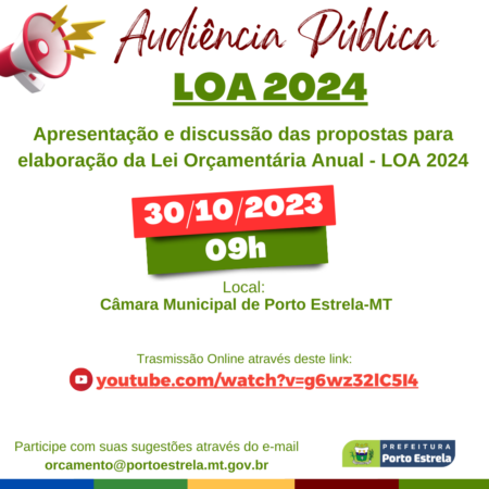 Convite para Audiência Pública sobre a Lei Orçamentária Anual – LOA para o Exercício de 2024