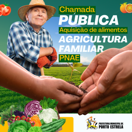 Prefeitura de Porto Estrela publica edital para aquisição de alimentos da Agricultura Familiar