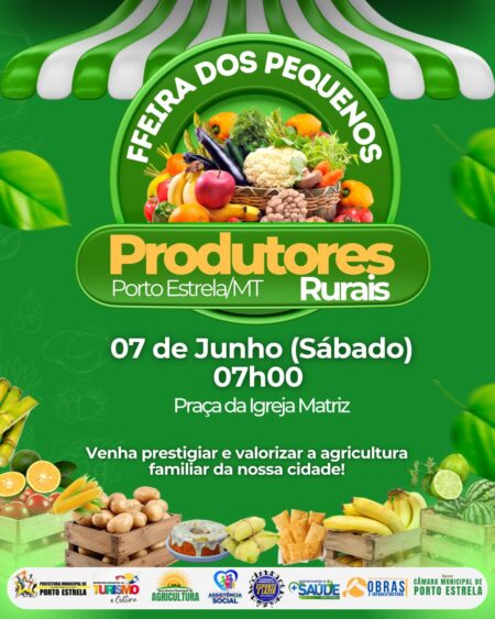 Feira dos Pequenos Produtores Rurais movimenta Porto Estrela neste sábado (07)