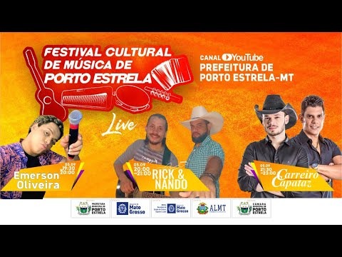 EMERSON OLIVEIRA | RICK & NANDO | CARREIRO & CAPATAZ – Festival Cultural De Música de Porto Estrela