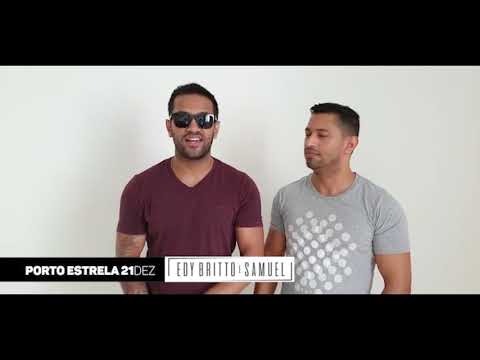 Porto Estrela: Edy Britto e Samuel