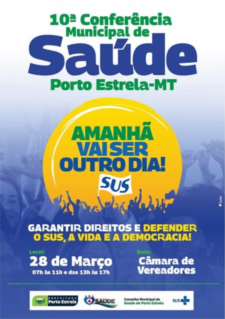 Porto Estrela realiza nesta terça-feira 28, a 10ª Conferência Municipal de Saúde