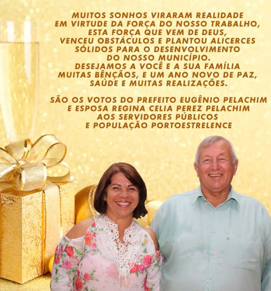 Galeria: Mensagem de Ano Novo do Prefeito Eugênio Pelachim e Célia Pelachim