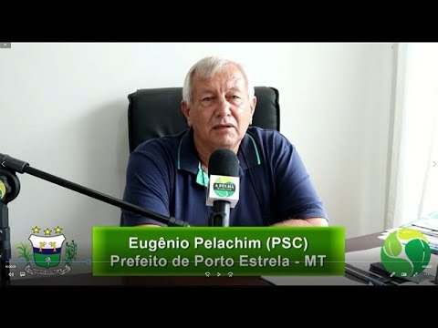Prefeito de Porto Estrela fala sobre as últimas ações de prevenção ao coronavírus